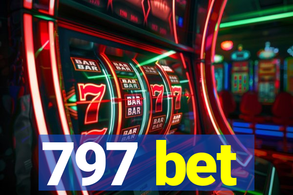 797 bet